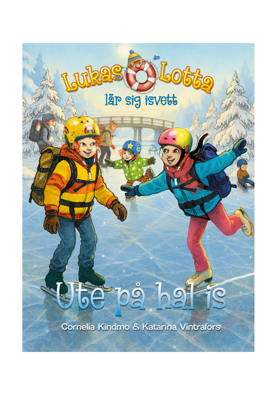 Lukas & Lotta lär sig isvett, ute på hal is